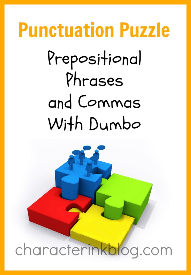 Punctuation Puzzle - Prepositional Phrases and Commas With Dumbo ...